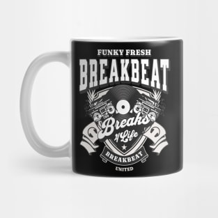 BREAKBEAT  - Funky Fresh 4 Life (white/grey) Mug